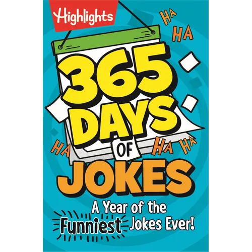 365 Days of Jokes: A Year of the Funniest Jokes Ever!: Joke-A-Day Book Packed with Over 1,000 Clean and Wholesome Jokes for Daily Laughs, Jokes for Ki