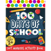 100 Days Of School: Dot Markers Activity Book 100 Days Smarter Teacher Student 100th Day of school Coloring Book For Kids Do a dot Kinderg