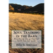 Soul Training in the Barn
