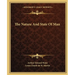 The Nature And State Of Man