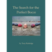 The Search for the Perfect Bocce