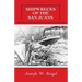Shipwrecks of the San Juans: A History of Maritime Disaster in the San Juan Islands