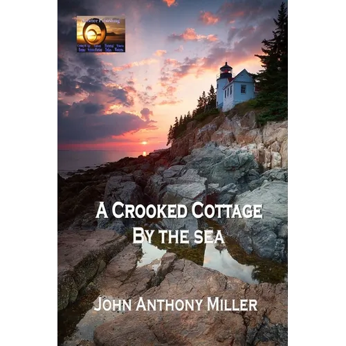 A Crooked Cottage by the Sea
