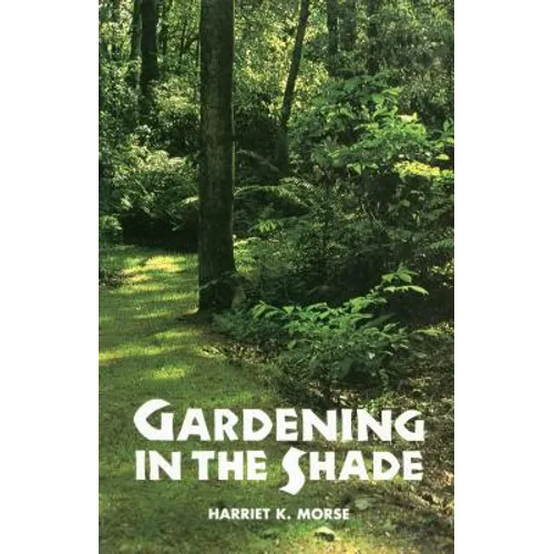 Gardening in the Shade