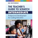 The Teacher's Guide to Scratch - Intermediate: Professional Development for Coding Education