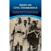 Essays on Civil Disobedience: Henry David Thoreau, Mahatma Gandhi, Martin Luther King, Jr., Bertrand Russell, Aung San Suu Kyi & Nadezhda Tolokonnikov