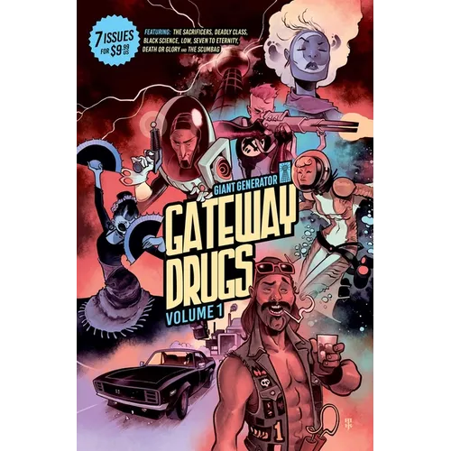 Gateway Drugs Volume 1: A Giant Generator Sampler