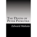The Death of Peter Patkutka