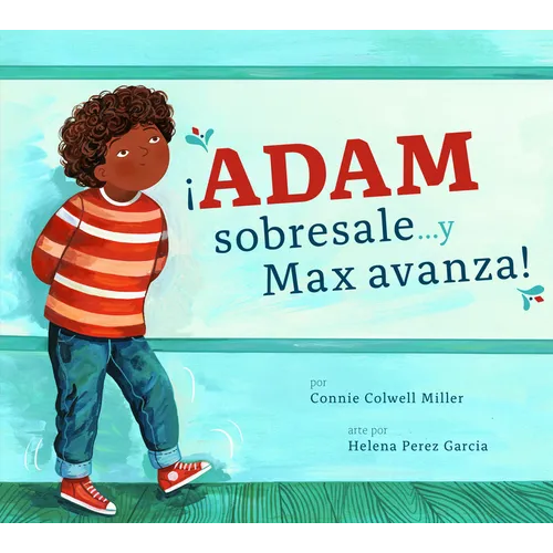 ¡Adam Sobresale... Y Max Avanza!