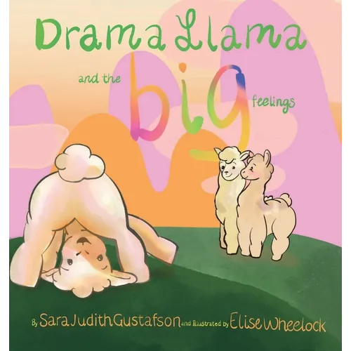 Drama Llama and the Big Feelings