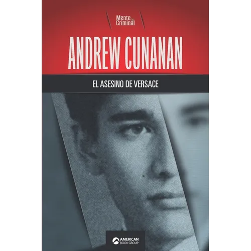 Andrew Cunana, el asesino de Versace