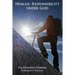 Human Responsibility Under God: The Dominion Mandate