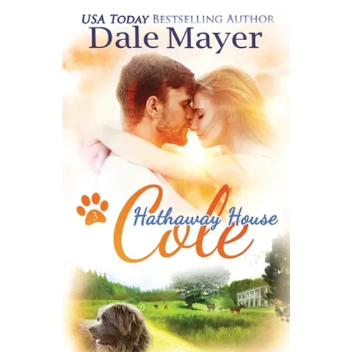 Cole: A Hathaway House Heartwarming Romance