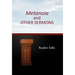 Metanoia and OTHER SERMONS