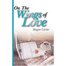 On the Wings of Love