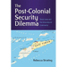 The Post-Colonial Security Dilemma: Timor-Leste and the International Community