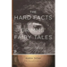 The Hard Facts of the Grimms' Fairy Tales: Expanded Edition