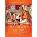 The Greatest Fathers of the Church