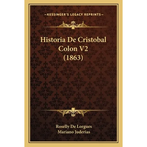 Historia De Cristobal Colon V2 (1863)