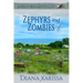 Zephyrs and Zombies
