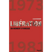 Liberation 1973 1981 Un Moment D Ivresse