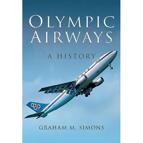 Olympic Airways: A History