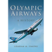 Olympic Airways: A History