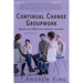 Continual Change Groupwork: Being an Effective Group Leader
