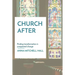 Church After: Finding transformation in unexpected change