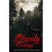 Bloody Endings: Book 2 of of the Coven Origins Series