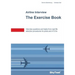 SkyTest(R) Airline Interview - The Exercise Book: Interview questions and tasks from real life selection procedures for pilots and ATCOs