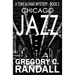 Chicago Jazz: A Tony Alfano Thriller