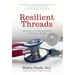 Resilient Threads: Weaving Joy and Meaning into Well-Being