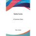 Santa Lucia: A Common Story