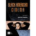 Black American Cinema