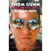 Thom Gunn: A Cool Queer Life