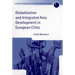 Globalization and Integrated Area Development in European Cities