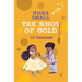 Nisha Small: The Knot of Gold (Hole Book)