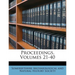 Proceedings, Volumes 21-40