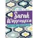Sarah Winnemucca: The Inspiring Life Story of the Activist and Educator