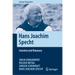 Hans Joachim Specht: Scientist and Visionary