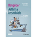 Ratgeber Asthma Bronchiale Bei Kindern Und Jugendlichen