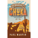 The Adventures of Chuka: The Indian Boy Who Lived in the Foothills of Arizona's Huachuca Mountains