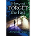 How to Forget the Past