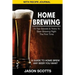 Home Brewing: 70 Top Secrets & Tricks to Beer Brewing Right the First Time: A Guide to Home Brew Any Beer You Want (with Recipe Jour