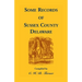 Some Records of Sussex County, Delaware
