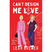 Can't Design Me Love