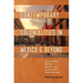 Contemporary Colonialities in Mexico and Beyond