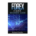 Forex Quick Beginner Guide: Forex for Beginner, Forex Scalping, Forex Strategy, Currency Trading, Foreign Exchange, Online Trading, Make Money Onl
