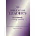 The Bible Study Leader's Handbook: Getting Started